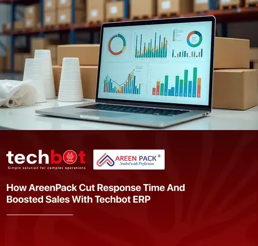 Dashboard of Techbot ERP showing improved production planning and sales tracking for AreenPack manufacturing team