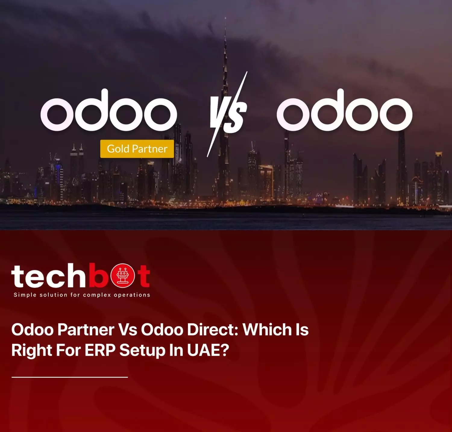 Comparison visual showing the differences between choosing an Odoo Partner and Odoo Direct for ERP implementation in the UAE, highlighting support, customization, and local expertise.